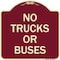 Signmission Designer Series No Trucks or Buses, Burgundy Heavy-Gauge Aluminum Sign, 18" x 18", BU-1818-23557 A-DES-BU-1818-23557 - alternate 1